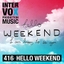 Hello Weekend